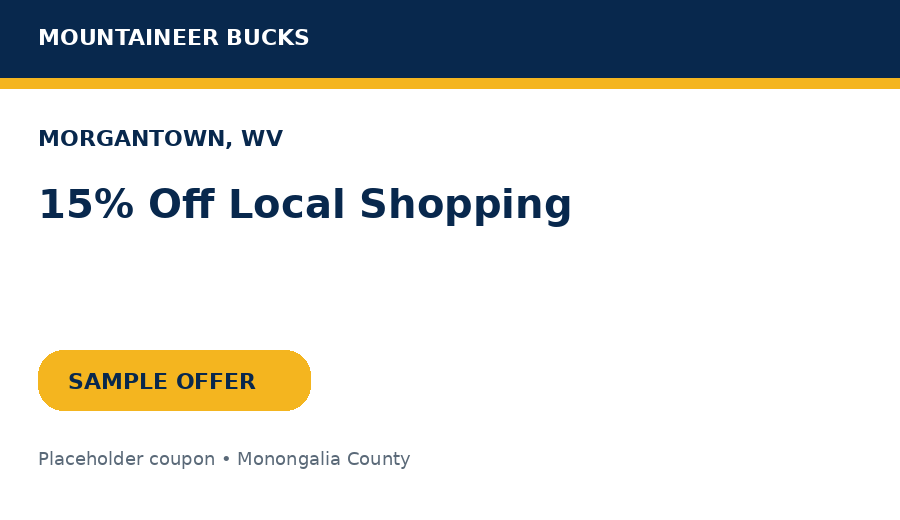 Sample Morgantown coupon: 15% Off Local Shopping